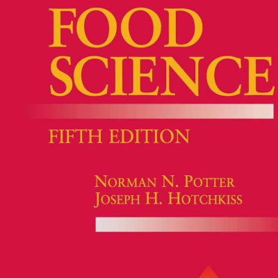 Food Science: Fifth Edition (Food Science Text Series)