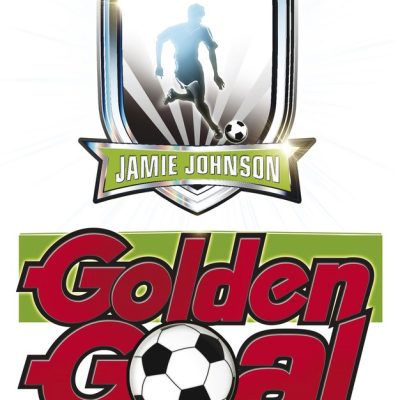 Golden Goal (Jamie Johnson, Book 3)