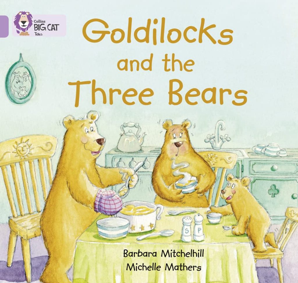 Goldilocks and the Three Bears: A wordless picture story, retelling the traditional tale of Goldilocks and the Three Bears. (Collins Big Cat)