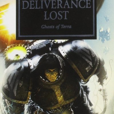 Deliverance Lost (Volume 18) (The Horus Heresy)