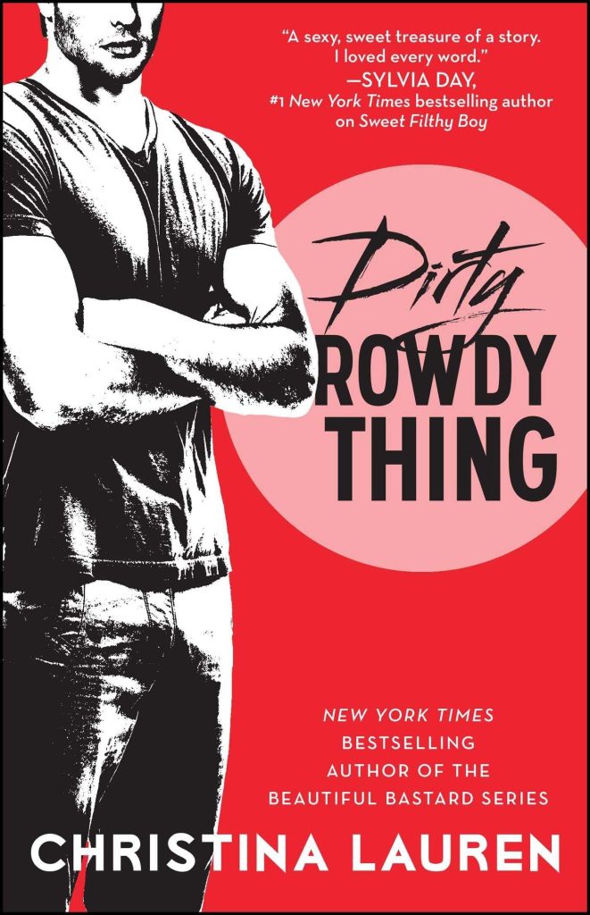 Dirty Rowdy Thing: Volume 2 (Wild Seasons)