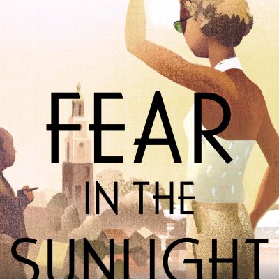 Fear in the Sunlight (Josephine Tey)