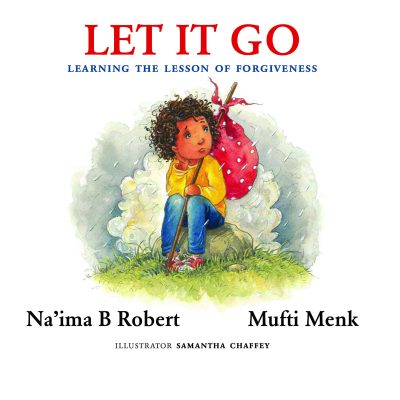 Let It Go: Learning the Lesson of Forgiveness