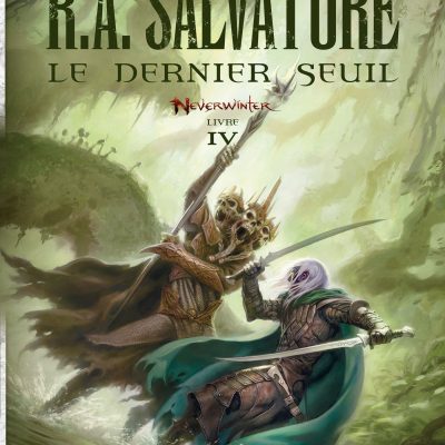 Neverwinter, T4 : Le Dernier Seuil