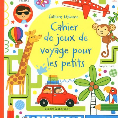 Cahier d'activités por les petits - En voyage