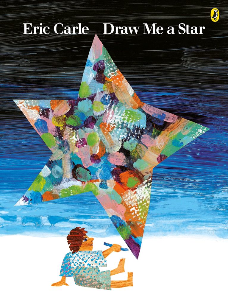 Draw Me a Star: Eric Carle (Picture Puffins)