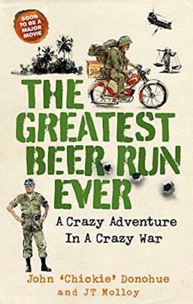 The Greatest Beer Run Ever A Crazy Adventure in a Crazy War Brand New