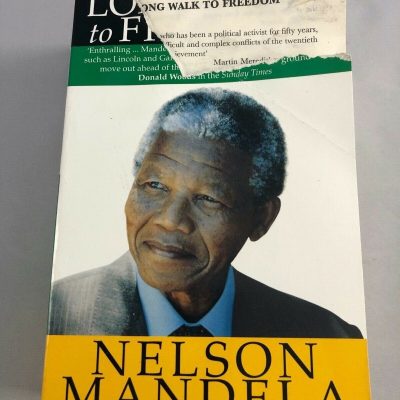 Long Walk To Freedom: The Autobiography of Nelson... by Mandela, Nelson Hardback